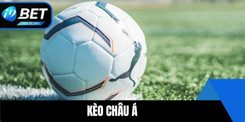 Kèo Châu Á