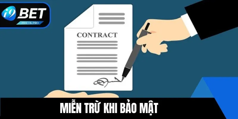 Miễn trừ khi bảo mật