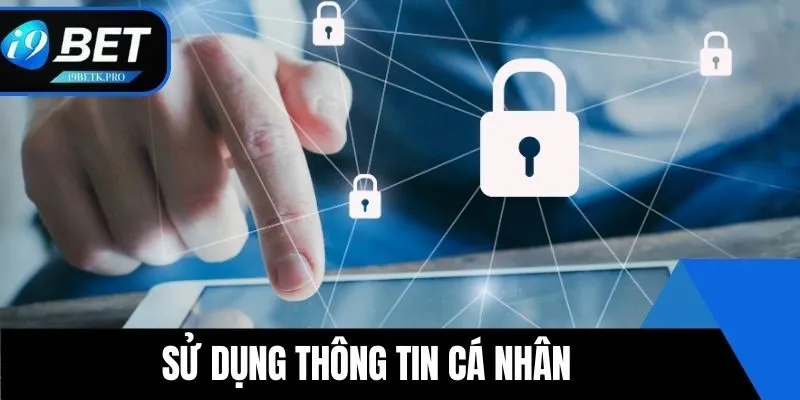 Sử dụng thông tin cá nhân