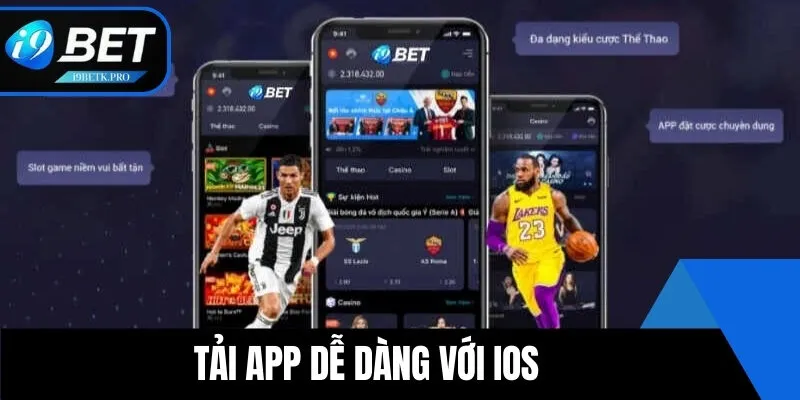 Tải app i9BET thuận lợi trên iOS