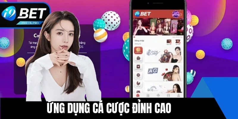 Ứng dụng cá cược siêu đỉnh